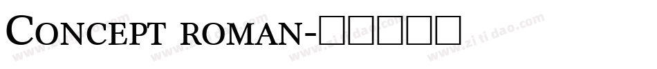 Concept roman字体转换